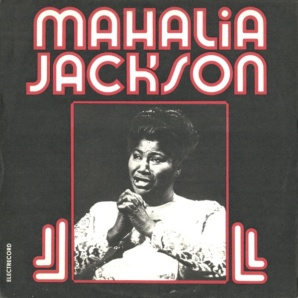 Mahalia Jackson – Mahalia Jackson